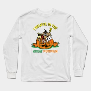 I Believe In The Great Pumpkin Long Sleeve T-Shirt